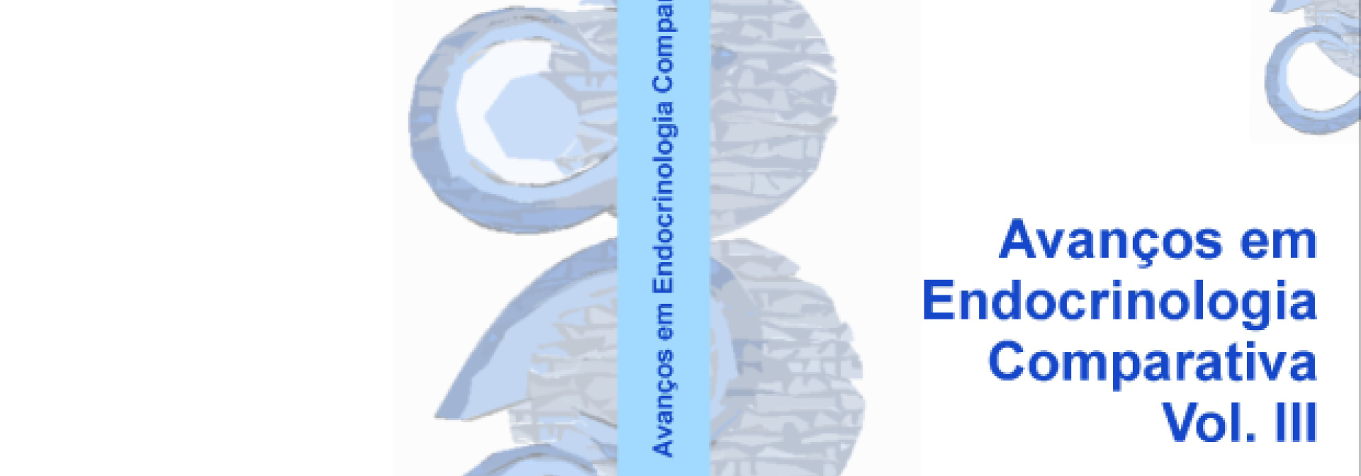 Generic representation of Avanços em Endocrinologia Comparativa - Vol. III