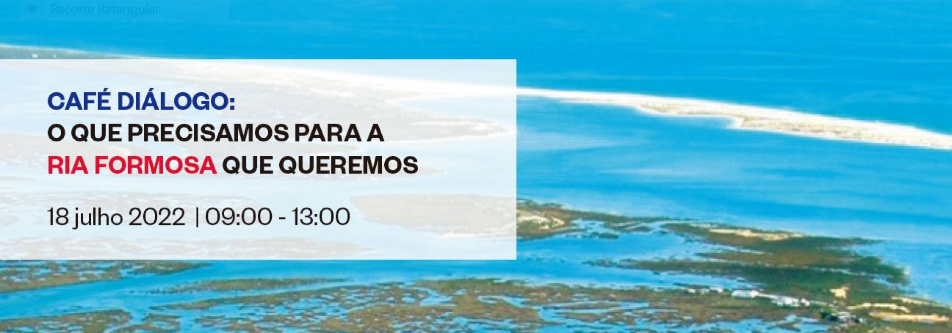 Generic representation of Café Diálogo: O que precisamos para a Ria Formosa que queremos