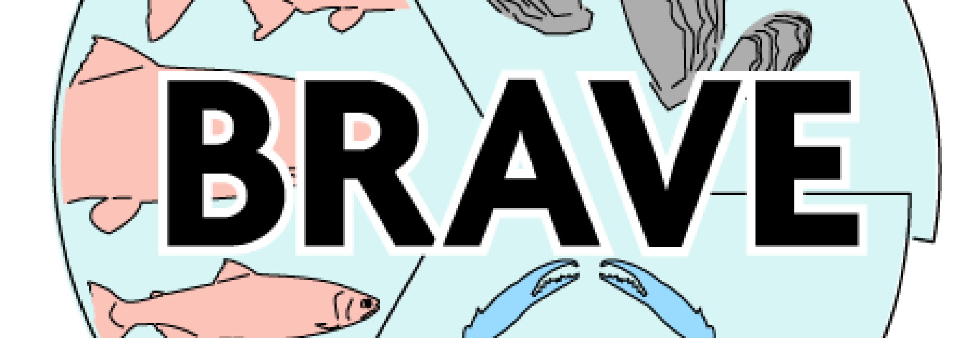 BRAVE