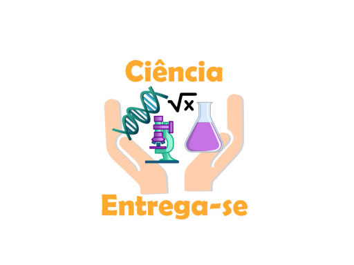 Ciência Entrega-se