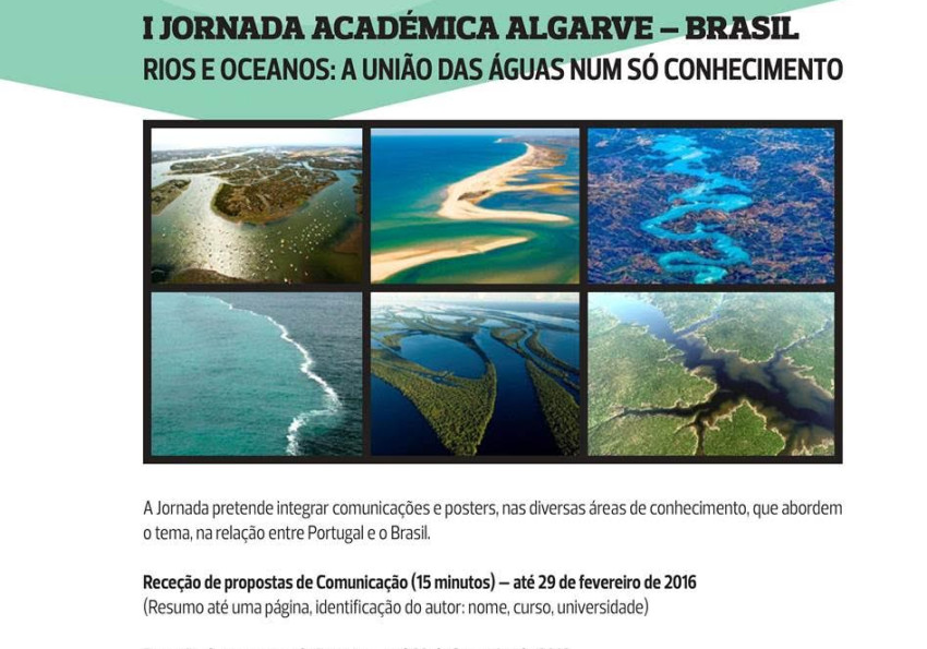 I Jornada Acadêmica Algarve-Brasil Generic representation of I Jornada Acadêmica Algarve-Brasil - Rios e Oceanos: A união das águas num só conhecimento.